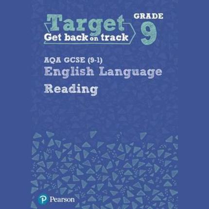 Target Grade 9 Reading AQA GCSE (9-1) English Language Workbook