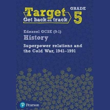 Target Grade 5 Edexcel Superpower Relations Wbk