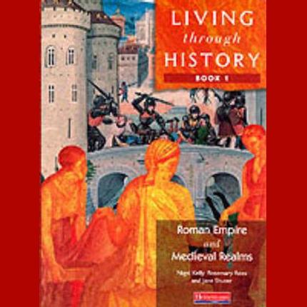 Living Through History: Core Book 1