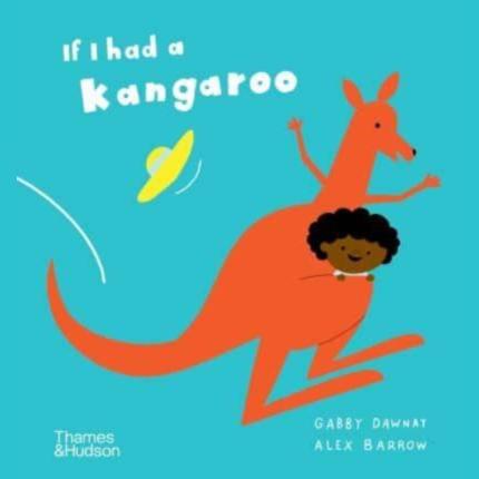 If I had a kangaroo