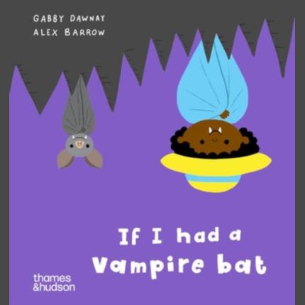 If I had a vampire bat