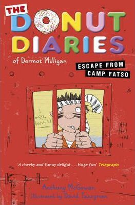 The Donut Diaries: Escape from Camp Fatso: Book Three