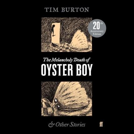 The Melancholy Death of Oyster Boy