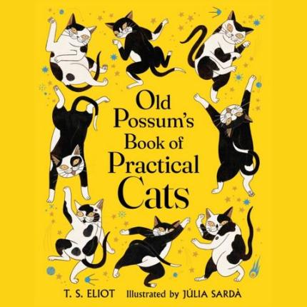 Old Possum’s Book of Practical Cats