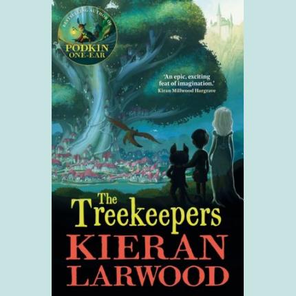 The Treekeepers: BLUE PETER BOOK AWARD-WINNING AUTHOR