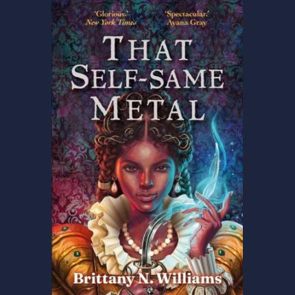 That Self-Same Metal