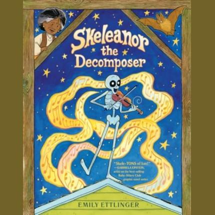 Skeleanor the Decomposer: A Graphic Novel
