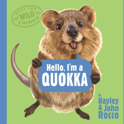 Meet the Wild Things 3: Hello, I’m a Quokka