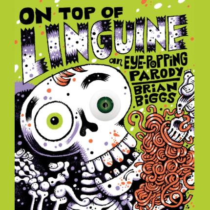 On Top of Linguine: An Eye-Popping Parody