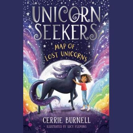 Unicorn Seekers: The Map of Lost Unicorns