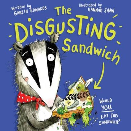 The Disgusting Sandwich