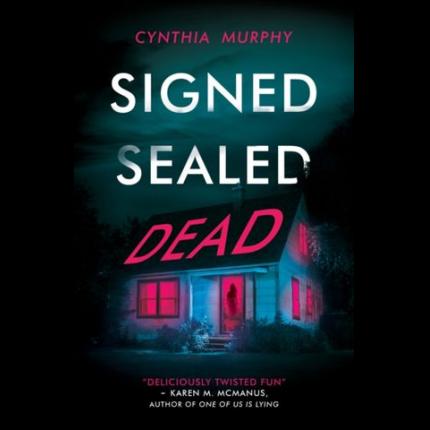 Signed Sealed Dead
