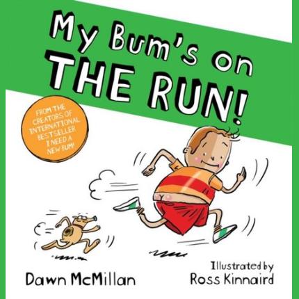 My Bum is on the Run