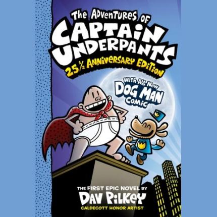 The Adventures of Captain Underpants: 25th Anniversary Edition