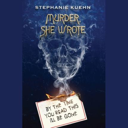 By the Time You Read This I’ll Be Gone (Murder, She Wrote #1)