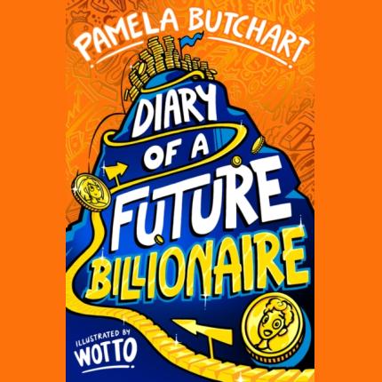Diary of a Future Billionaire