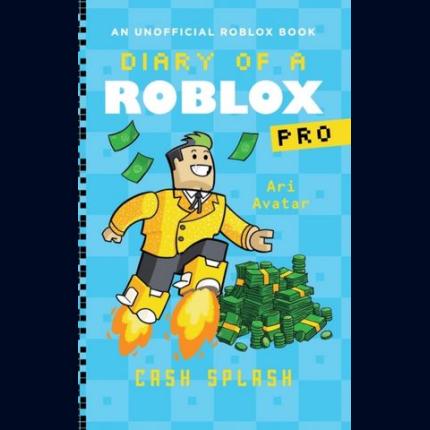 Diary of a Roblox Pro #7: Cash Splash