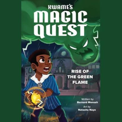 Kwame’s Magic Quest: Rise of the Green Flame