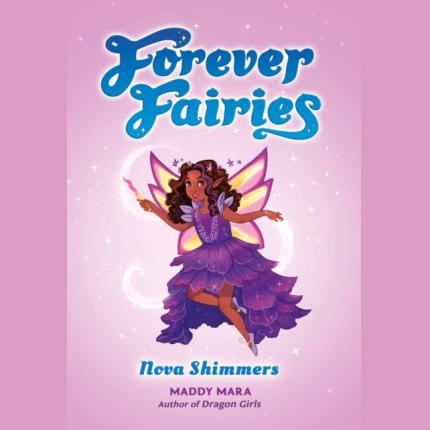 Forever Fairies: Nova Shimmers
