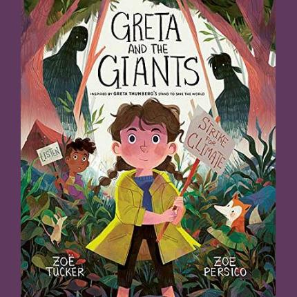 Greta and the Giants: inspired by Greta Thunberg’s stand to save the world