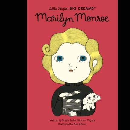 Little People, Big Dreams: Marilyn Monroe