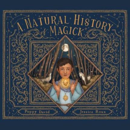 A Natural History of Magick