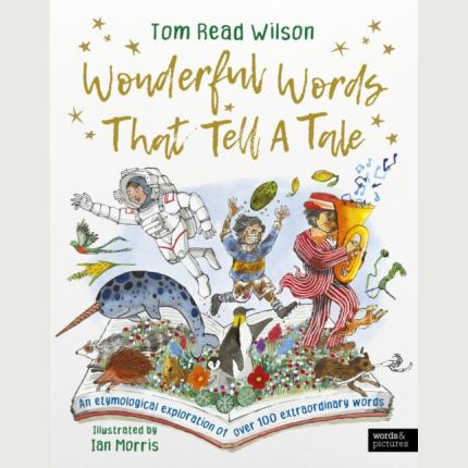 Wonderful Words That Tell a Tale