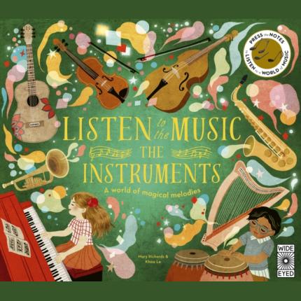 Listen to the Music: The Instruments