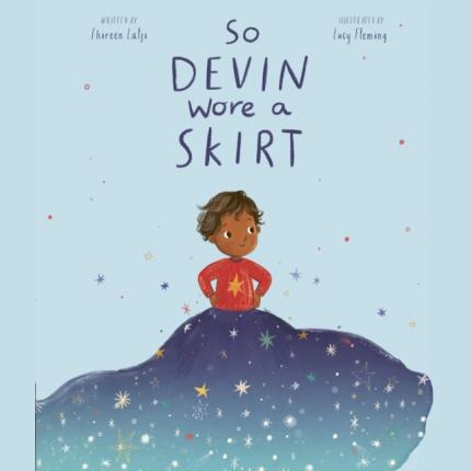 So Devin Wore a Skirt