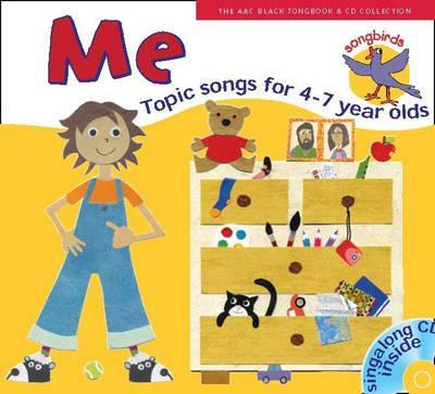 Songbirds – Songbirds: Me (Book + CD): Songs for 4-7 year olds