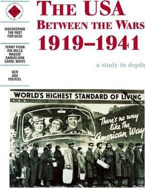 The USA Between the Wars 1919-1941: A depth study