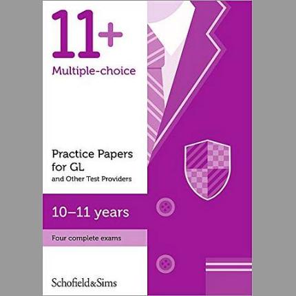11+ Practice Papers for GL and Other Test Providers, Ages 10-11