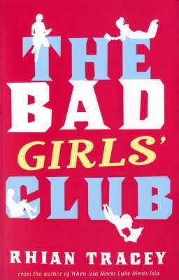 The Bad Girls’ Club