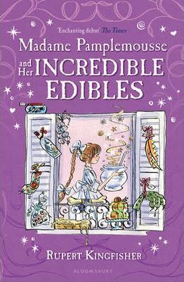Madame Pamplemousse and Her Incredible Edibles
