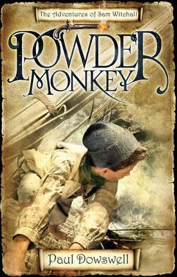 Powder Monkey: The Adventures of Sam Witchall