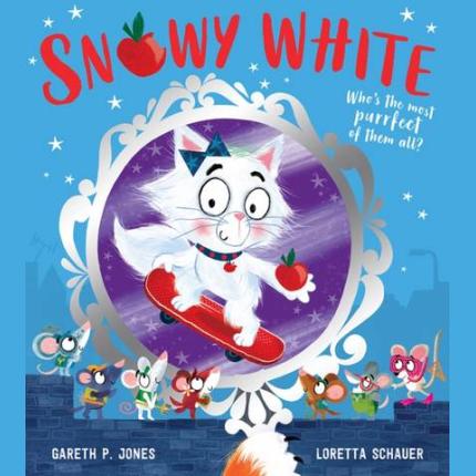 Snowy White (Fairy Tales for the Fearless)
