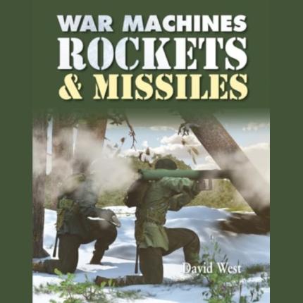 Rockets and Missiles