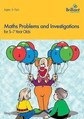Maths Problems and Investigations, 5-7 Year Olds