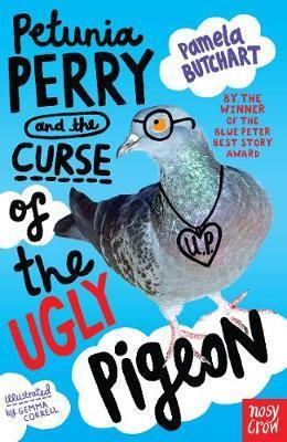 Petunia Perry and the Curse of the Ugly Pigeon