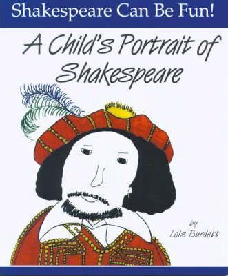 A Child’s Portrait of Shakespeare
