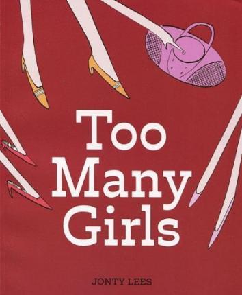 Too Many Girls