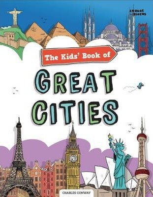 The Kids’ Book of Great Cities