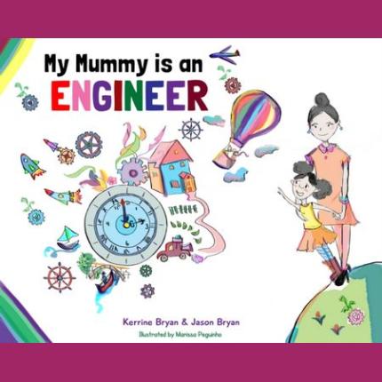 My Mummy is an Engineer