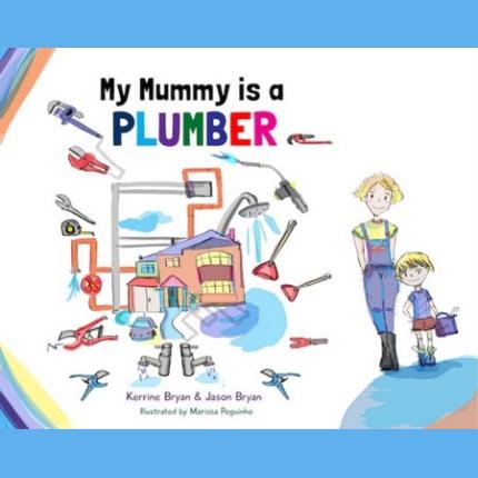 My Mummy is a Plumber
