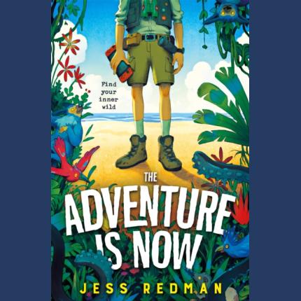 The Adventure is Now