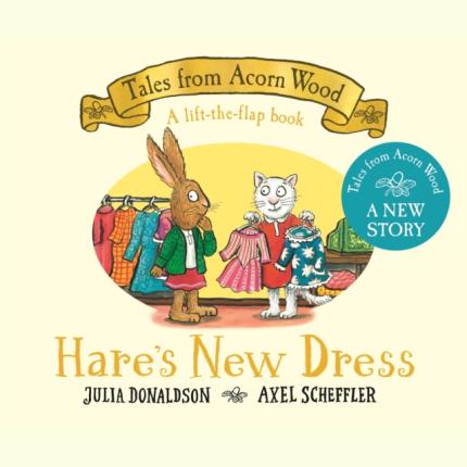Hare’s New Dress: A lift-the-flap book