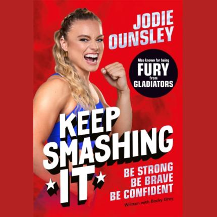 Keep Smashing It: Be Strong, Be Brave, Be Confident!