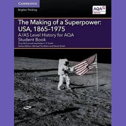 The Making of a Superpower A/AS Level History fo