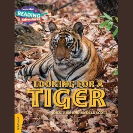 Cambridge Reading Adventures Tigers of Ranthambore Gold Band