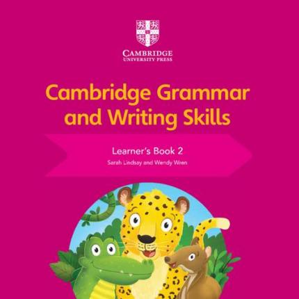 Grammar & Writing Skills Learner’s Book 2